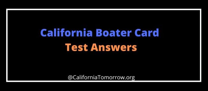 California boater card test answers