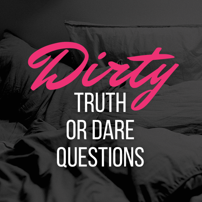 Truth or shot questions dirty